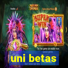 uni betas